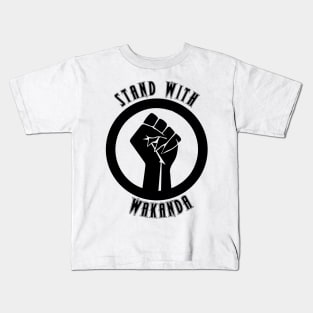 Black Panther - Stand With Wakanda Kids T-Shirt